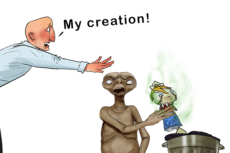 E.T the extra-terrestrial took my creation (excretion) made of household waste and removed it